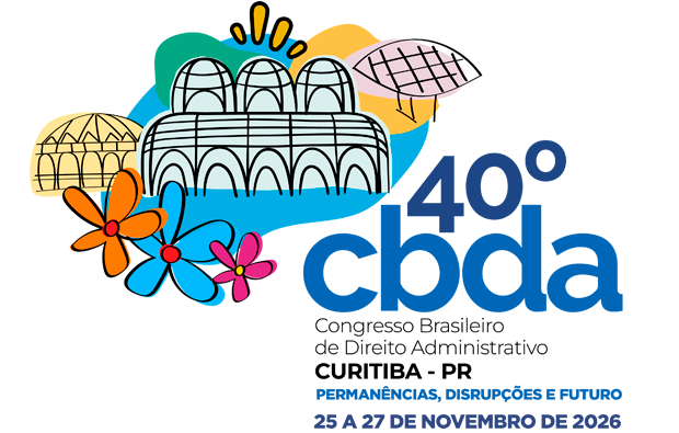 40º CONGRESSO BRASILEIRO DE DIREITO ADMINISTRATIVO